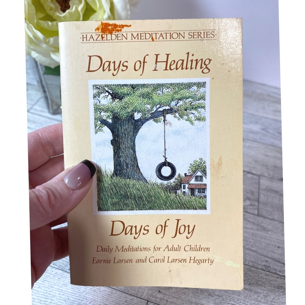 Days of Healing, Days of Joy: Daily Meditations for Adult Children 1987
